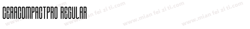CERACOMPACTPRO REGULAR字体转换